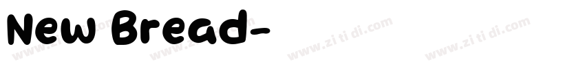 New Bread字体转换